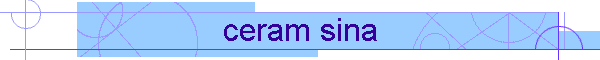 ceram sina